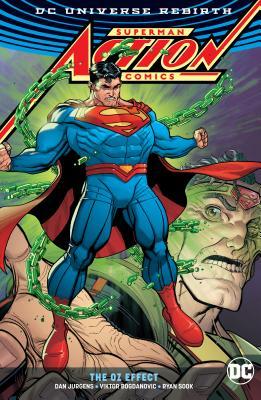 Superman - Action Comics, The Oz Effect