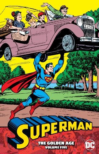 Superman: The Golden Age Volume 5