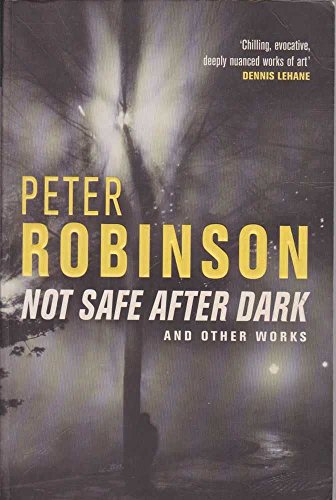 Not Safe After Dark: and other short works