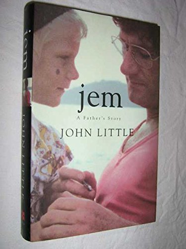 Jem: A Father's Story