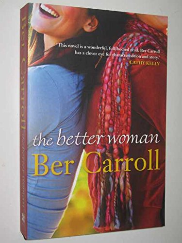 The Better Woman