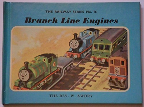 The Railway Series No. 16: Branch Line Engines