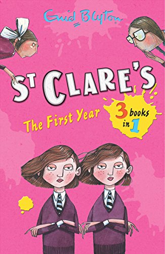St Clare's: The First Year
