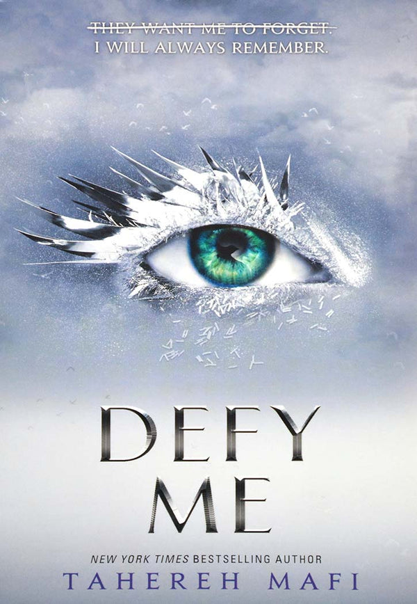 Defy Me (Shatter Me)