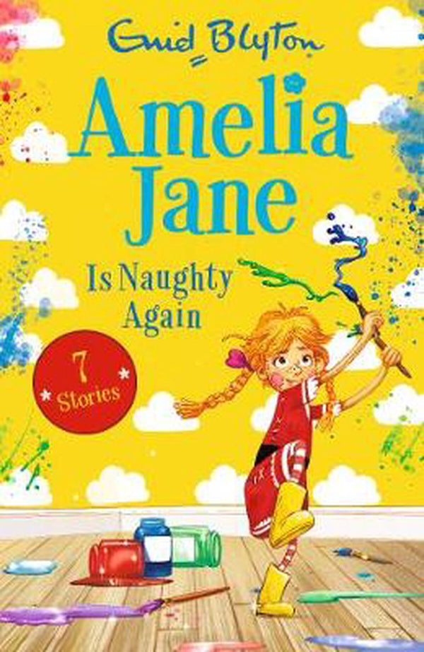 Amelia Jane is Naughty Again (Amelia Jane)