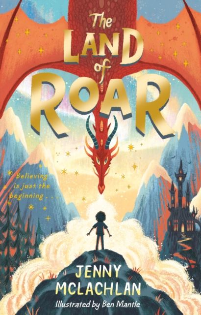 The Land of Roar (The Land of Roar series)