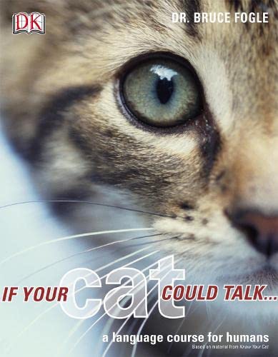 If Your Cat Could Talk: A Language Course For Humans