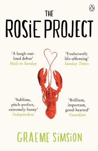 The Rosie Project: The joyously heartwarming international million-copy bestseller