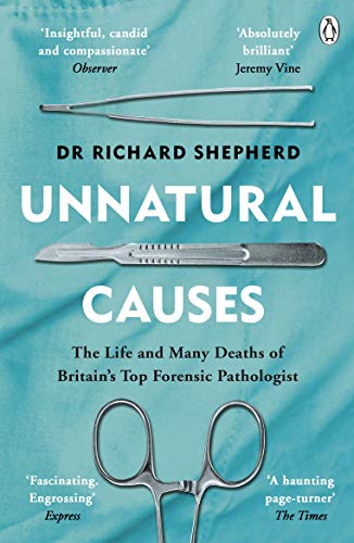 Unnatural Causes: 'An absolutely brilliant book. I really recommend it, I don't often say that'  Jeremy Vine, BBC Radio 2