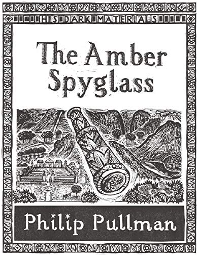 His Dark Materials: #3 The Amber Spyglass: Collector's Ed