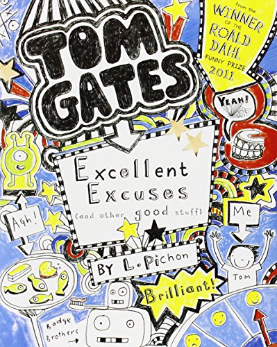 Excellent Excuses (And Other Good Stuff)