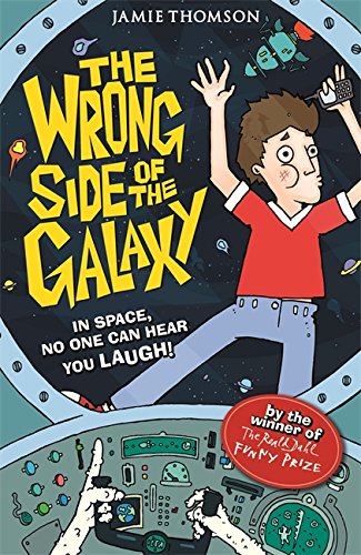 The Wrong Side of the Galaxy: Book 1