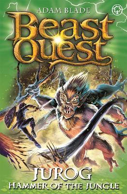 Beast Quest: Jurog, Hammer of the Jungle: Series 22 Book 3