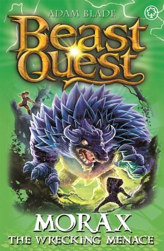 Beast Quest: Morax the Wrecking Menace: Series 24 Book 3