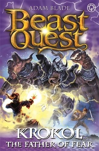 Beast Quest: Krokol the Father of Fear: Series 24 Book 4