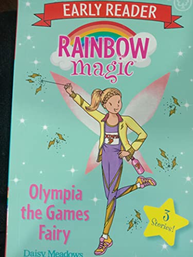 Rainbow Magic Early Reader: Olympia the Games Fairy