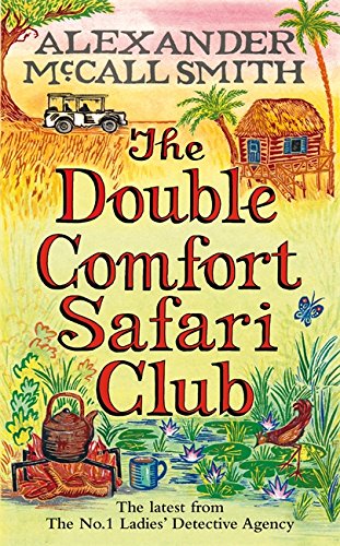 The Double Comfort Safari Club