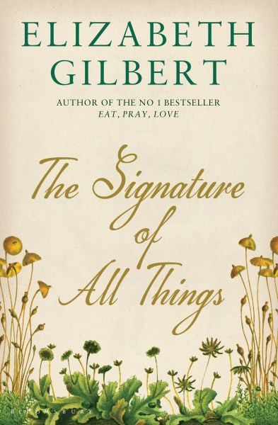 The Signature of All Things