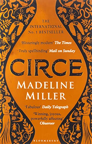 Circe: The No. 1 Bestseller from the author of The Song of Achilles