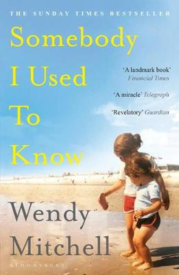 Somebody I Used to Know: A Richard and Judy Book Club Pick 2019