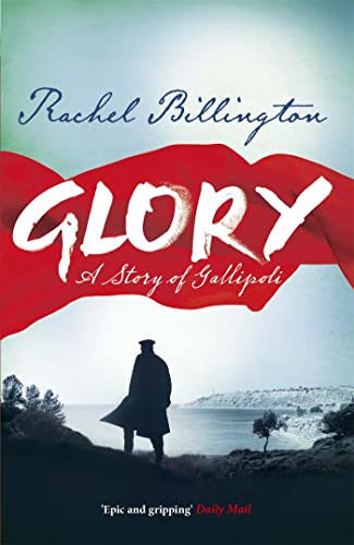 Glory: A Story of Gallipoli