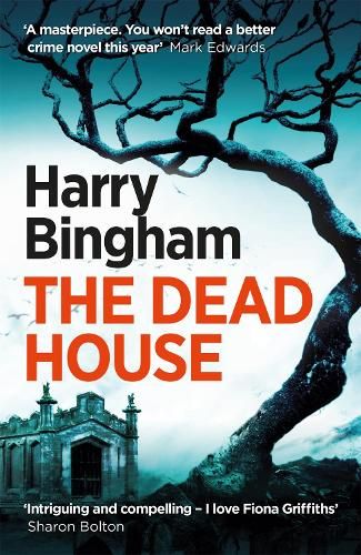 The Dead House: A chilling British detective crime thriller