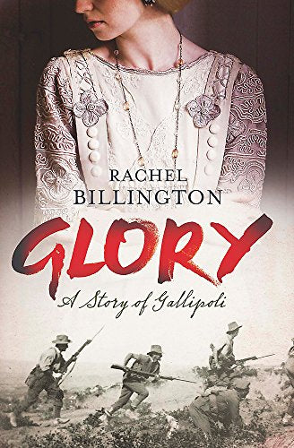Glory: A Story of Gallipoli