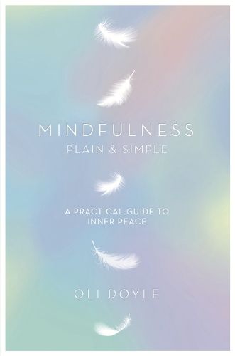 Mindfulness Plain & Simple