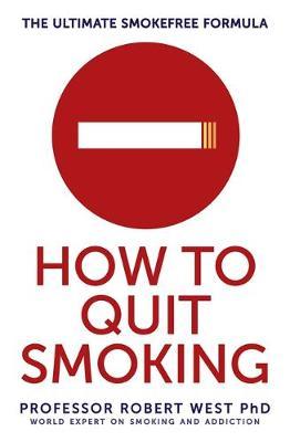 How To Quit Smoking: The Ultimate SmokeFree Formula