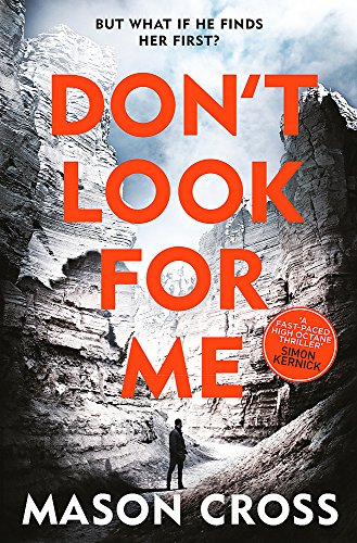 Don't Look For Me: Carter Blake Book 4