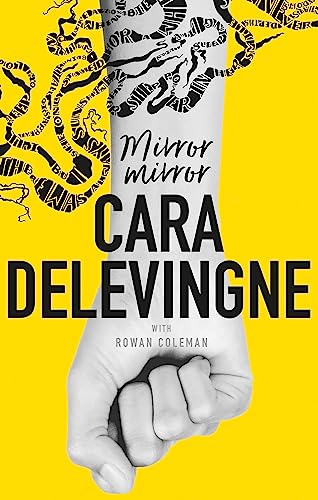 Mirror, Mirror: A Twisty Coming-of-Age Novel about Friendship and Betrayal from Cara Delevingne