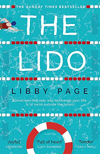 The Lido: The uplifting, feel-good Sunday Times bestseller about the power of friendship and community