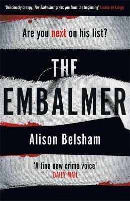 The Embalmer: A gripping new thriller from the international bestseller