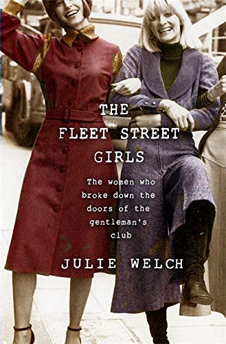 The Fleet Street Girls: The women who broke down the doors of the gentlemen's club