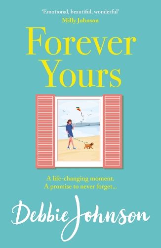 Forever Yours: The most hopeful and heartwarming holiday read from the million-copy bestselling author