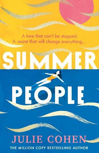 Summer People: The captivating and page-turning poolside read you don't want to miss in 2023!