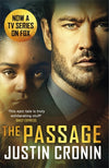The Passage: The original post-apocalyptic virus thriller: chosen as Time Magazine's one of the best books to read during self-isolation in the Coronavirus outbreak
