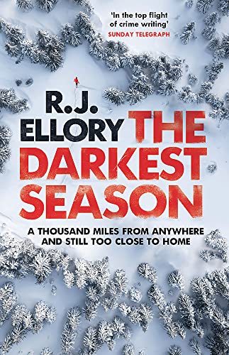 The Darkest Season: The most chilling winter thriller of 2023