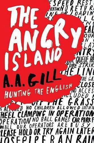 The Angry Island: Hunting the English