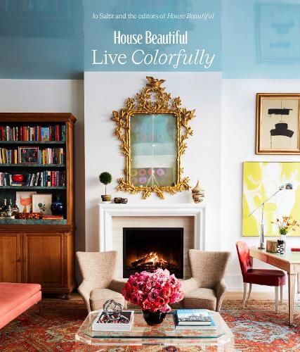 House Beautiful: Live Colorfully