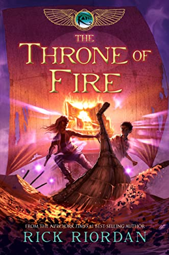 Kane Chronicles, The, Book Two the Throne of Fire