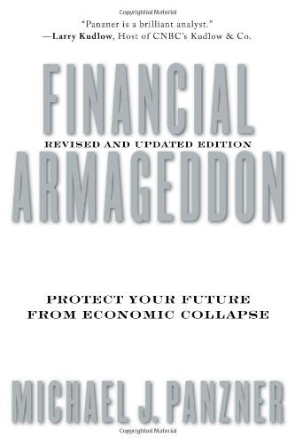 Financial Armageddon: Protect Your Future from Economic Collapse