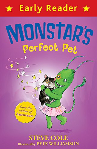 Early Reader: Monstar's Perfect Pet