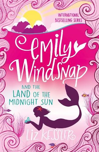 Emily Windsnap and the Land of the Midnight Sun: Book 5