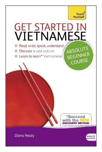 Get Started in Vietnamese Absolute Beginner Course: (Book and audio support)