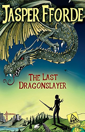 The Last Dragonslayer: Last Dragonslayer Book 1