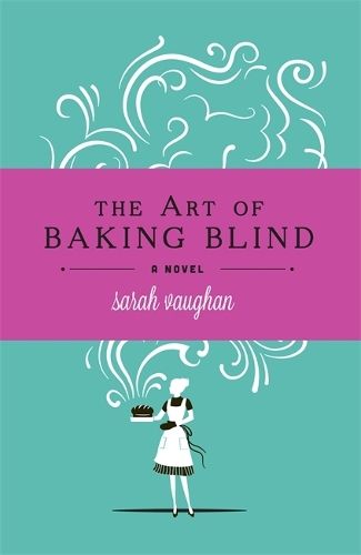 The Art of Baking Blind