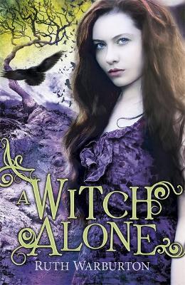 The Winter Trilogy: A Witch Alone: Book 3