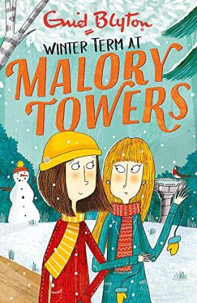 Malory Towers: Winter Term: Book 9