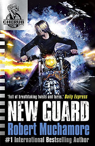 CHERUB: New Guard: Book 17